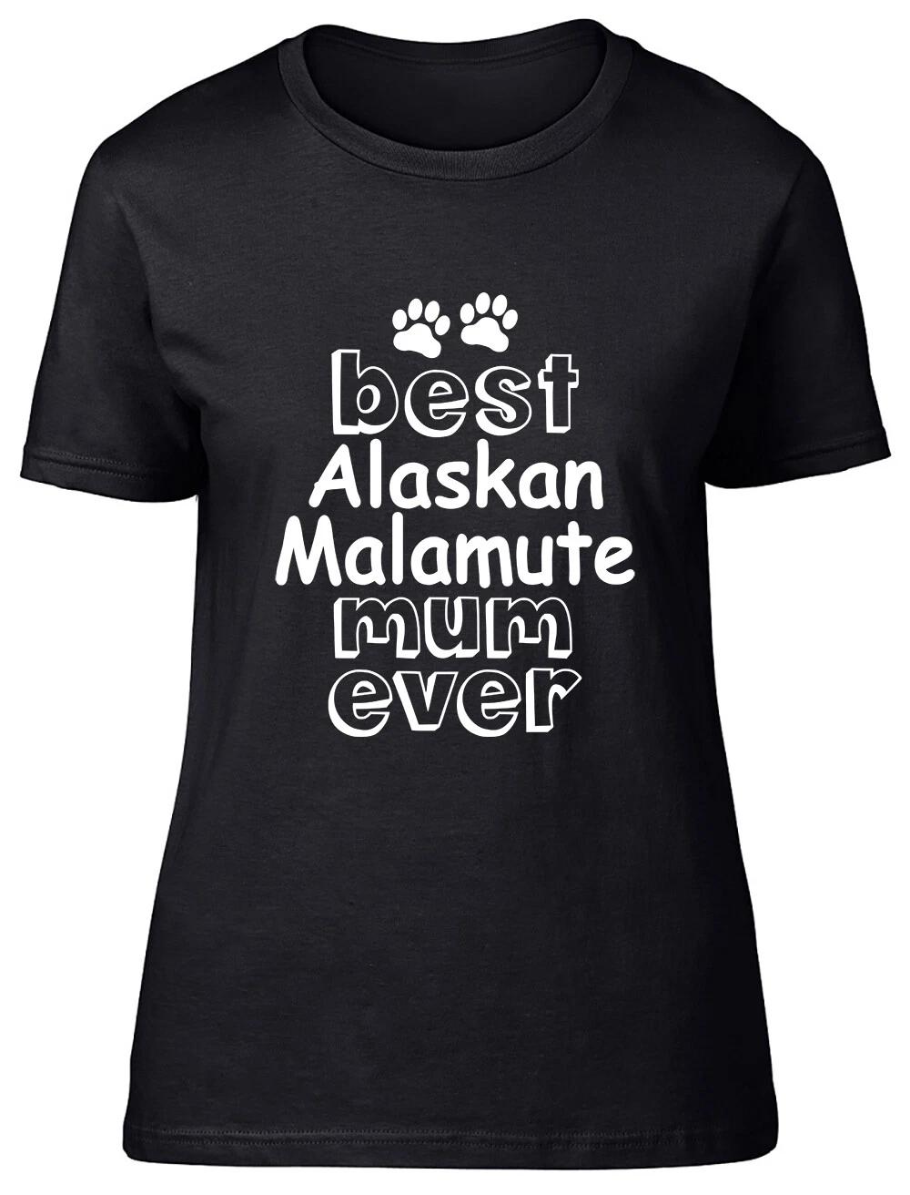 Best Alaskan Malamute Mum Ever Fitted Womens Ladies T Shirt M