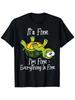It's Fine, I'm Fine, Everything Is Fine' Funny Cute Turtle Print T-Shirt - 100%