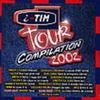 CD VARIOUS - i-Tim Tour Compilation 2002 PT010CD Prime Time S.R. 2002 Italy Pop Used