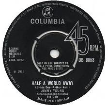 7inch Record JIMMY YOUNG Half A World Away DB8053 Columbia 1966 UK Pop Used