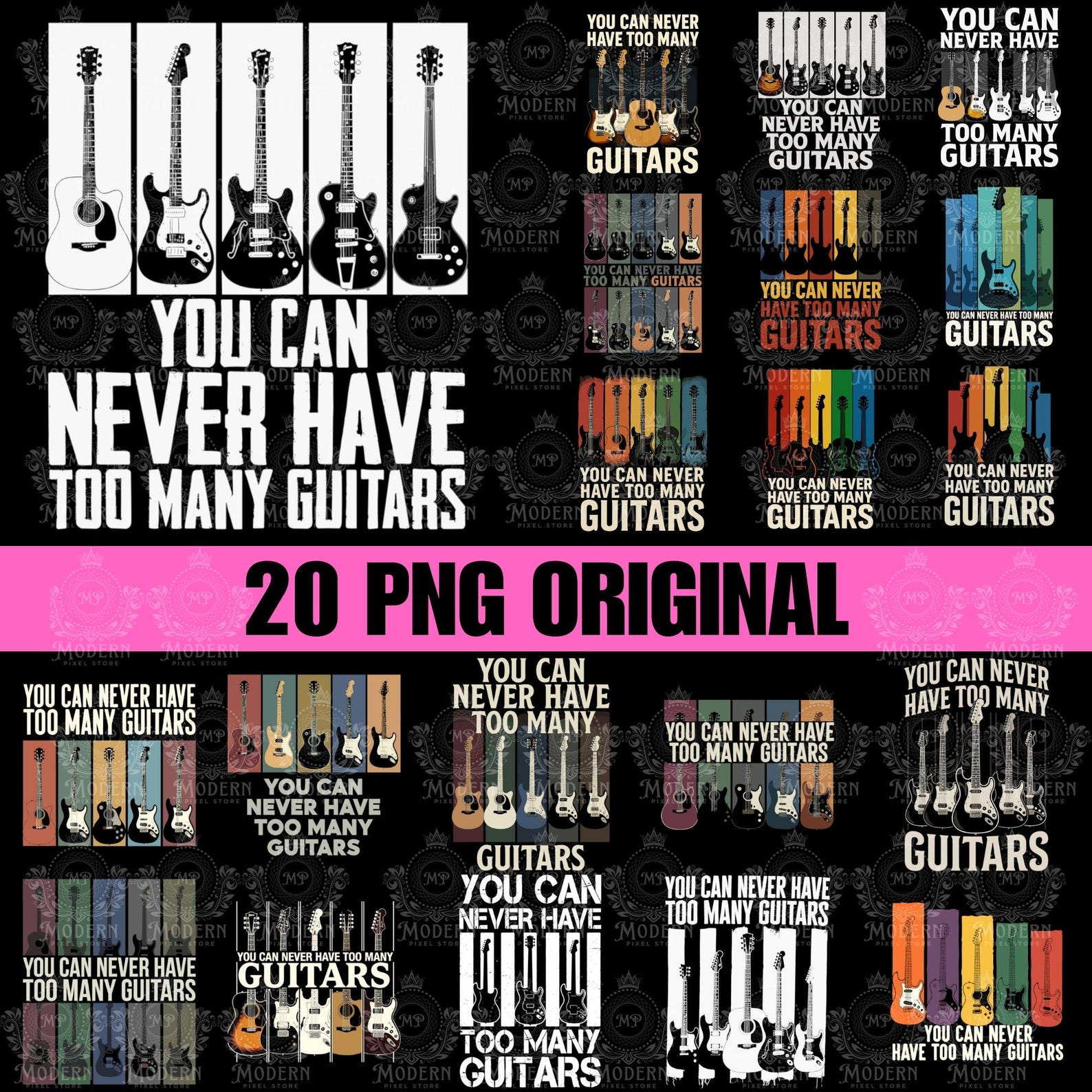 20 You Can Never Have Too Many Guitars Png, Guitar Png, Sublimation Design, Retro Png, Musician Png, T-Shirt Design, Digital Download Png S