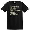 Husband Daddy Protector Hero Veteran Camouflage T Shirt Military Tee