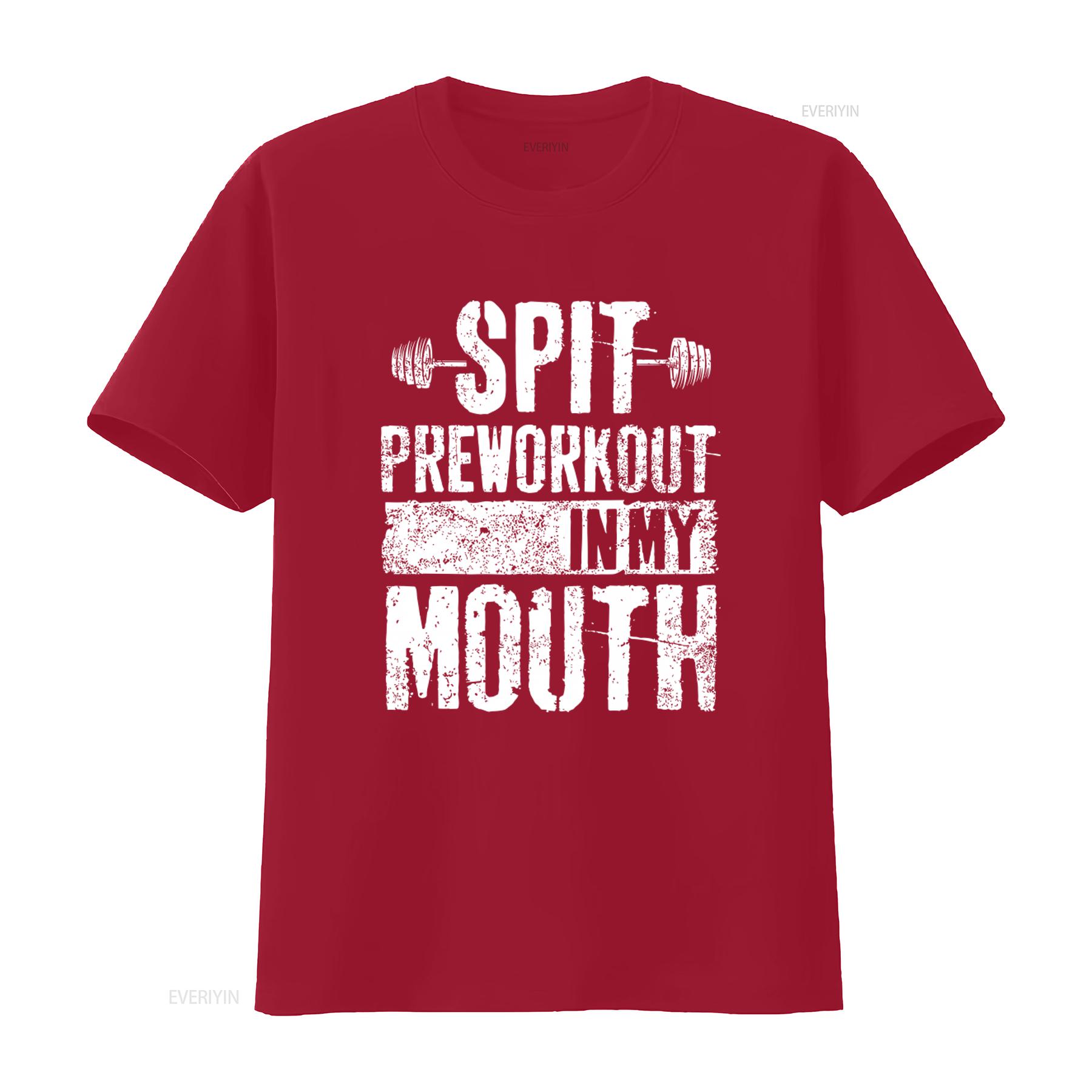 Spit Preworkout In My Mouth Gym Fitness Funny T Shirt for Men and Women vintage Washed Breathable Casual streetwear Slightly S
