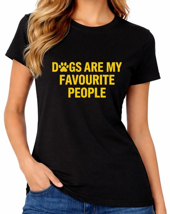 Dogs Are My Favourite People T-Shirt Funny Dog Lover Anti-Humans Womens Tee S
