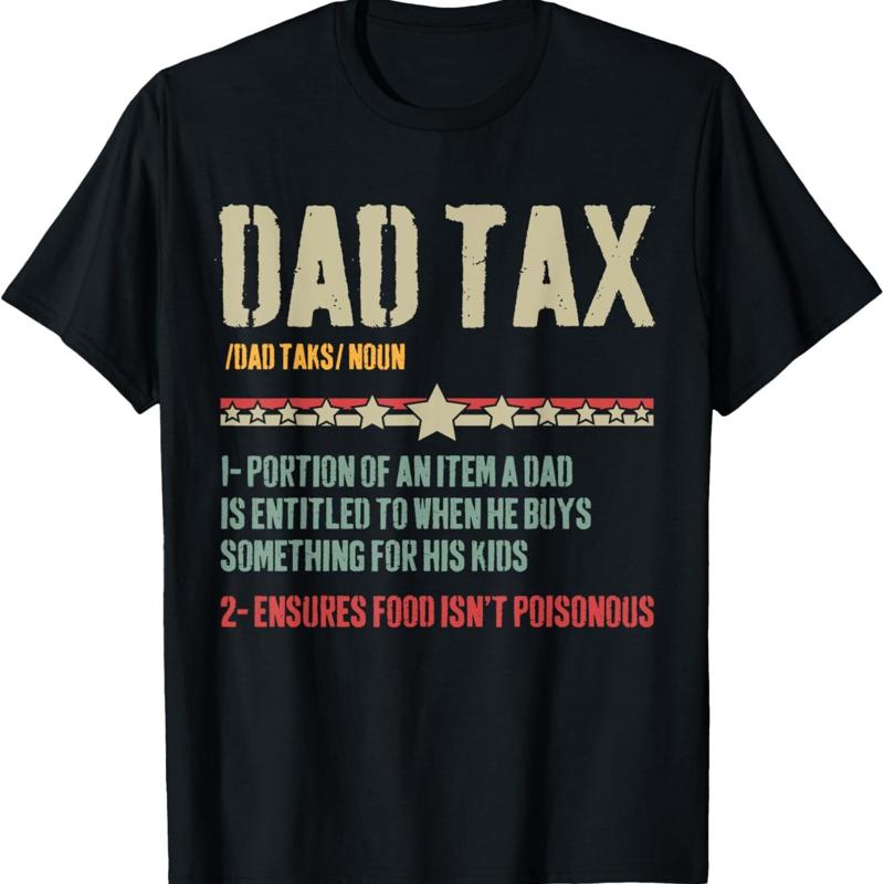 Vintage Dad Tax Definition Sarcastic Funny Father'S Day T Shirt