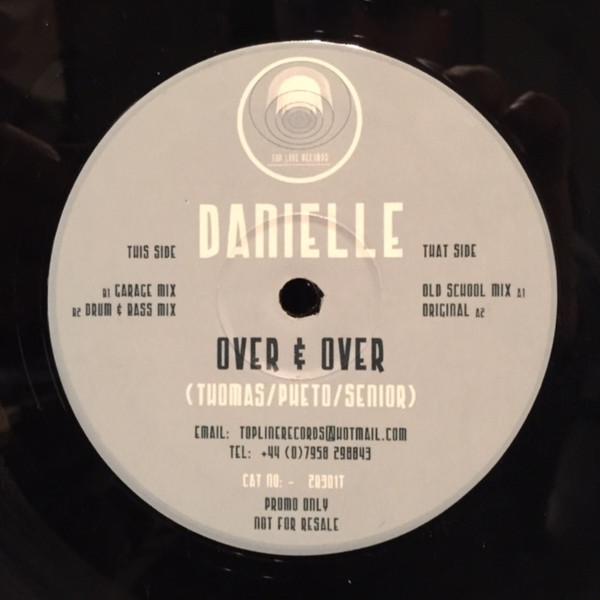 

12inch Record DANIELLE SENIOR - Over & Over 2B301TPROMO Topline Records 2002 UK Rap & Hip-Hop/R&B Used