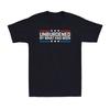 I'm Feeling Unburdened By What Has Been FunnySaying Political Joke Men's T-Shirt