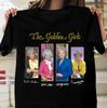 Golden Girls Short Sleeve Cotton T-Shirt Unisex All Size S M L XL 2345XL Unisex T-Shirt