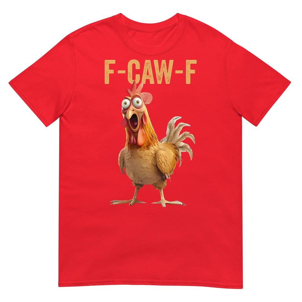 Fcawf Funny Chicken Humor Quote Rooster Meme Tshirt S