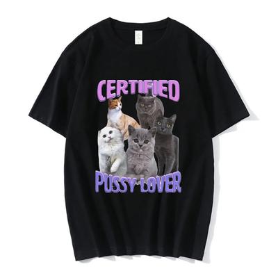 Zertifizierter Pussy-Liebhaber Katze Meme T-Shirt Herrenmode Lässiges Kurzarm-T-Shirt Mode Vintage Übergroße T-Shirts Streetwear