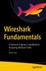 Livro Wireshark Fundamentals : A Network Engineer's Handbook To Analyzing Network Traffic