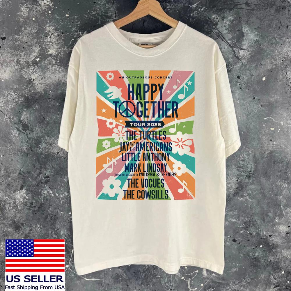 The Happy Together Tour Jay and the Americans T Shirt Full Size S-5XL TT805 Unisex T-Shirt S