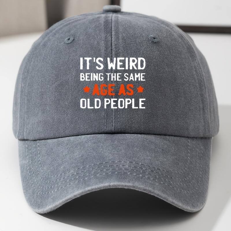 Funny Old People Age Quote Baseball Cap Polyester Adult Casual Snapback Hat Unisex Gift