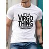 Men's Virgo Typographic T-Shirt - IT's A Print Short Sleeve Summer Tee - Casual Round Neck Shirt for Virgo Men, Machine Washable