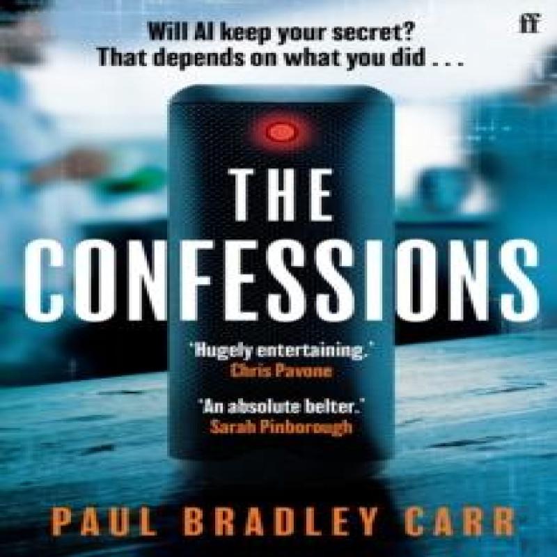 The Confessions by Paul Bradley Carr Paperback Book 9780571396801