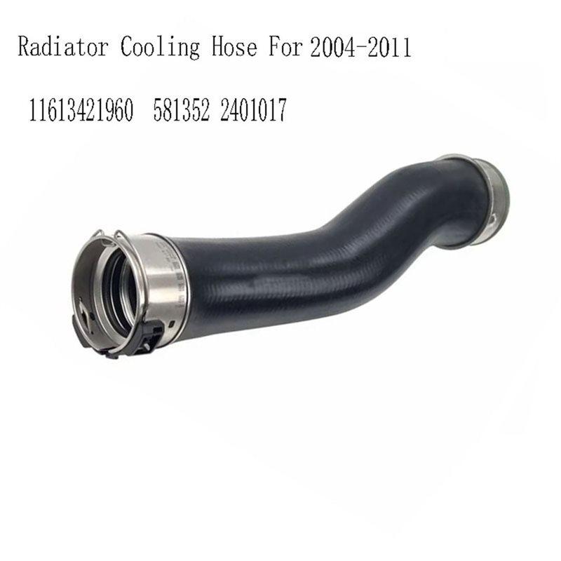 Easy Use For BMW X3 2.0D 2004-2011 Cooling Hose Intercooler Intake Hose Radiator 11613421960 2401017 581352