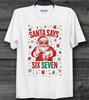 Sex Sju Jul Tomte 6-7 Meme T-shirt Rolig Julklapp Tee för Honom Hennes