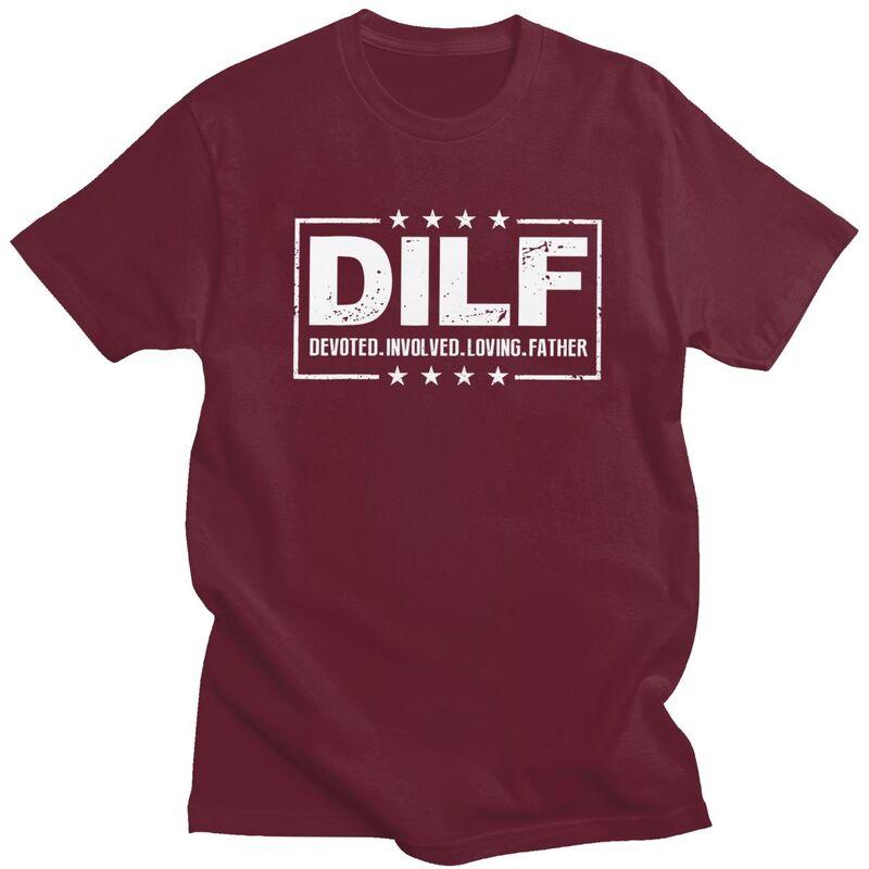 Custom DILF Devoted Involved Loving Father Dad Papa T Shirts Men Pure Cotton Tees Tshirt Fashion Tshirt Clothing