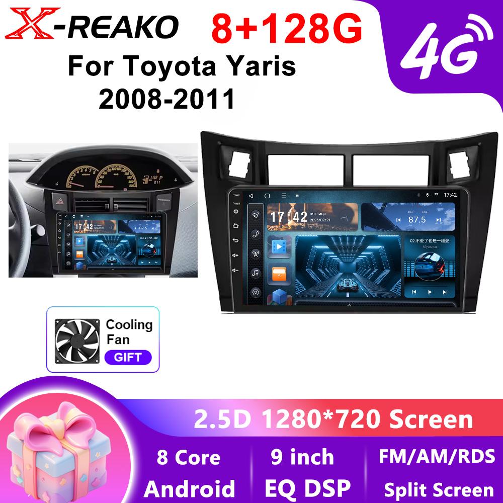 X-REAKO Car Video Player for Toyota Yaris 2008-2011 GPS Navigation Built-in Dsp Carplay Autoradio Android Head Unit