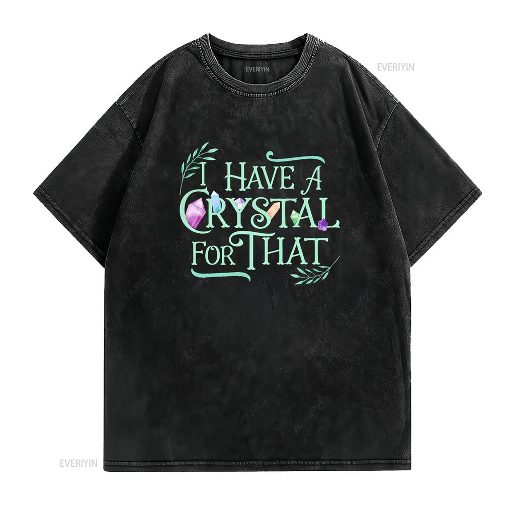 Funny Crystals Witchy Quote Chakras Energy Healing T Shirt  vintage Washed Soft Comfortable fashion homme Breathable Unisex