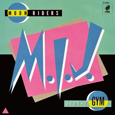 7inch Record MOONRIDERS  M.I.J.  GYM P76640 PVine Records 2025 Japan Japanese PopRock