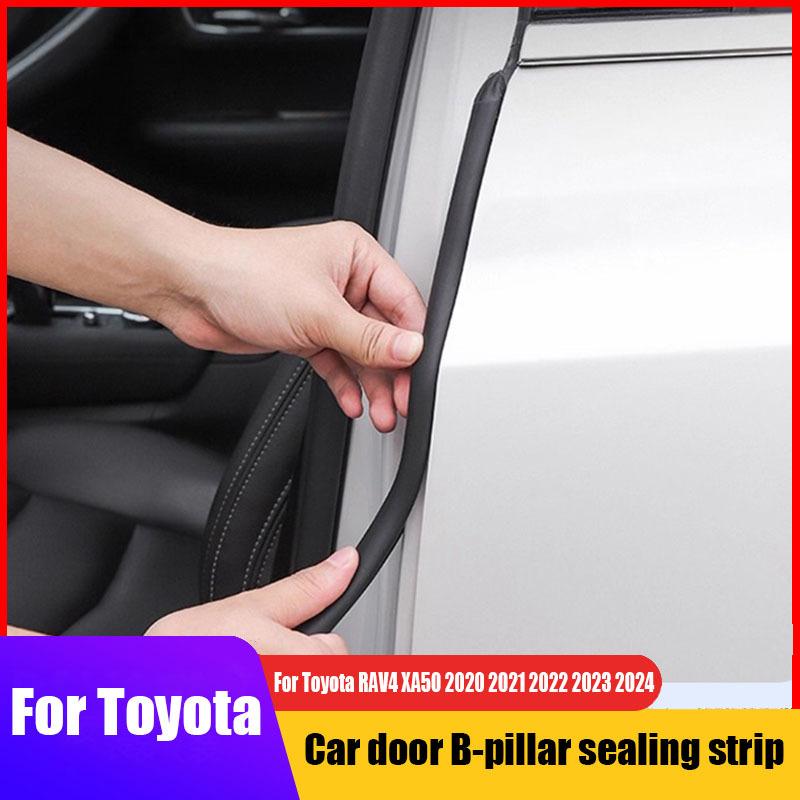 For Toyota RAV4 XA50 2024 Car door B-pillar sealing strip and C-pillar sound ulation sealing strip
