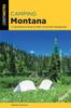 Bok Camping Montana A Comprehensive Guide To Public Tent And Rv Campgrounds State by Kenneth L. Graham - Paperback
