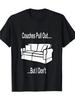 Divano estraibile divertente ma non schizzo maglietta unisex t-shirt nera design divano bianco girocollo manica corta maglietta casual