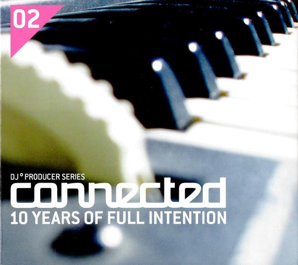 

CD FULL INTENTION Connected 10 Years Of Full Intenti CON02CD ITH Records 2006 UK Dance Electronica Used