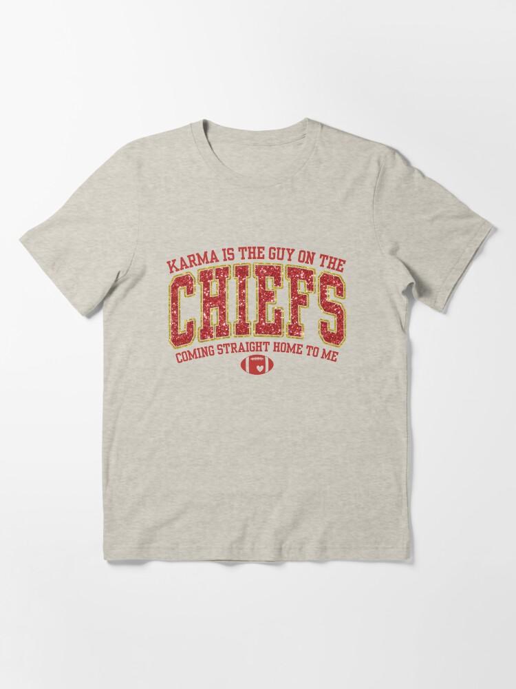 Karma Is The Guy On The Chiefs Travis Kelce Taylor Essential T-Shirt