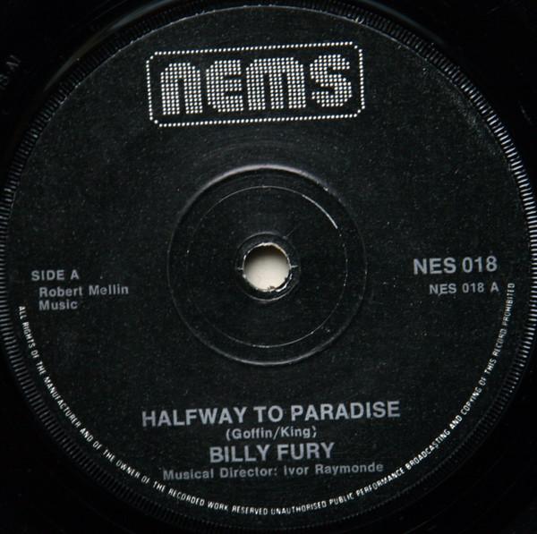

7inch Record BILLY FURY - Halfway To Paradise NES018 NEMS 1976 UK Rock Used