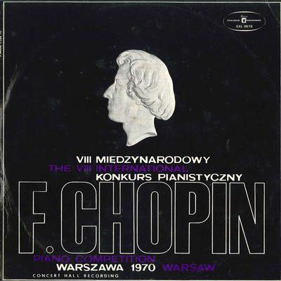 LP Record F. CHOPIN GARRICK OHLSSON  VIII International Piano Competitio SXL0678 POLSKIE NAGRAN 1970 Poland Classical Used