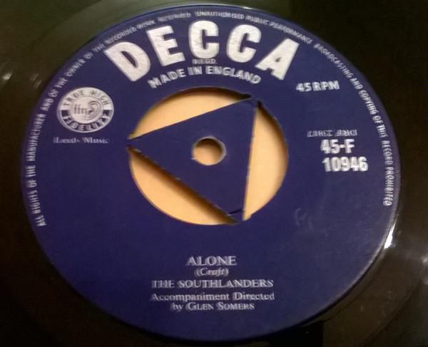 

7inch Record SOUTHLANDERS - Alone / Swedish Polka 45F10946 Decca 1957 UK Rock Used