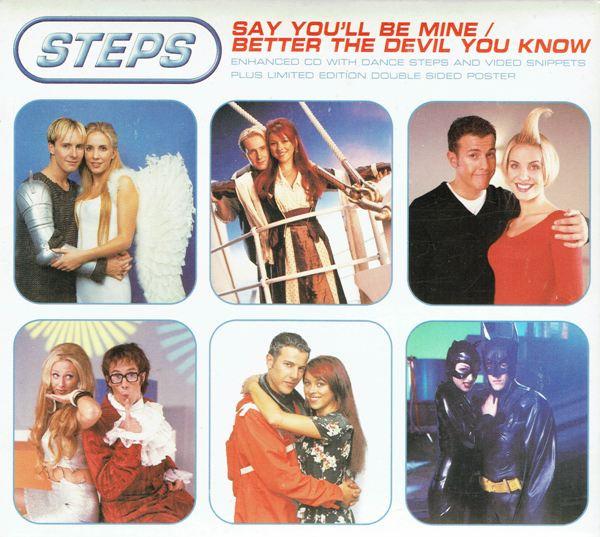 CD STEPS Скажи, что будешь моей Лучше Дьявол 9201008 Jive 1999 Великобритания Танцевальная Электроника Б/у