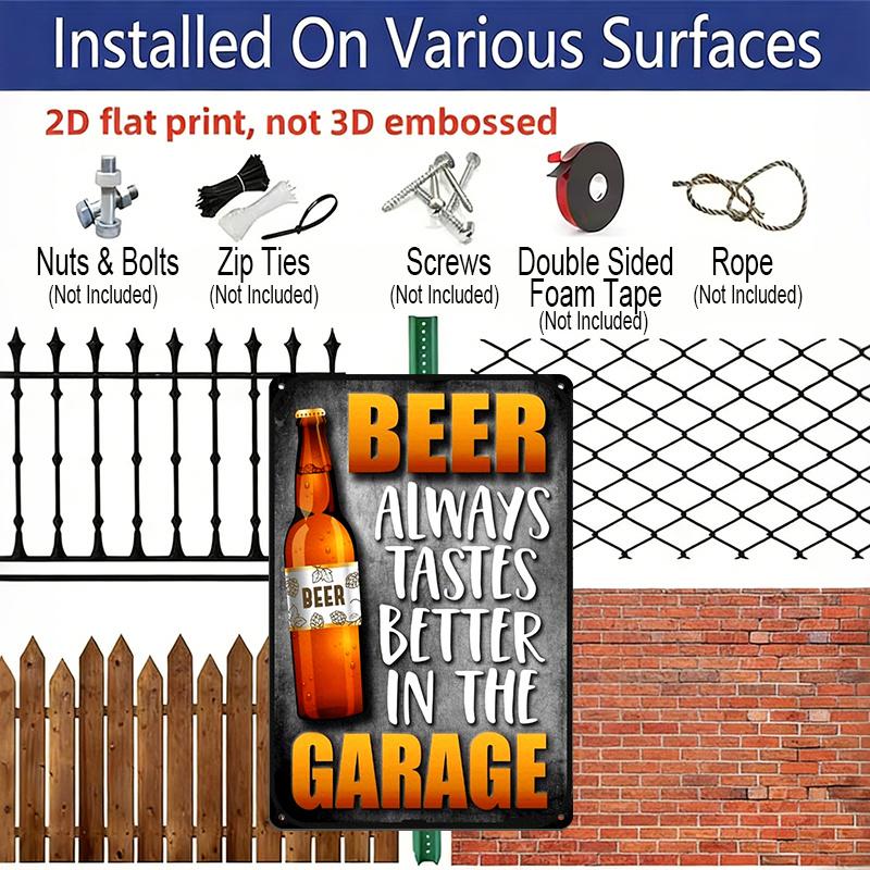2D Flat, 20cm X 30cm (8in X 12in)Aluminum Metal Sign, Beer Always Tastes Better in The Garage, Funny Beer Can Signs, Home Decor Items, Interior