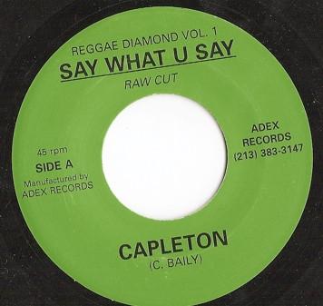 

7inch Record CAPLETON - Say What U Say / Boom NONE Adex Records 2000 Jamaica Reggae, Ska & Dub Used