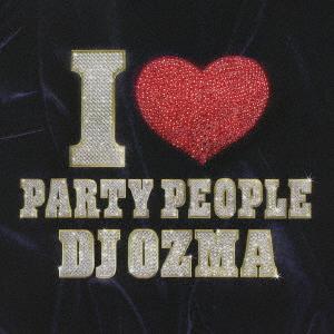 CD DJ OZMA  I Love Party People TOCT26143 EMI 2006 Japan ObiJapanese PopRock Used