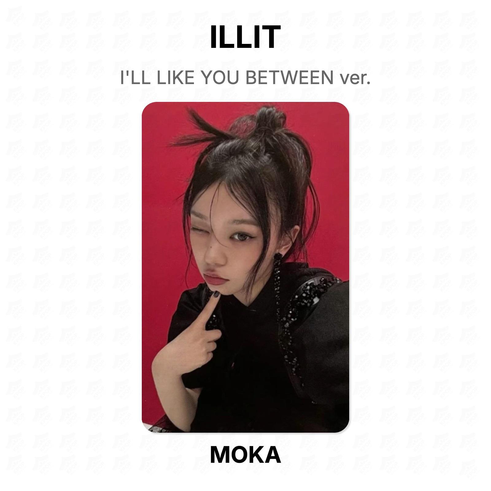 ILLIT I LL LIKE YOU BETWEEN ver. Official Photocard MOKA