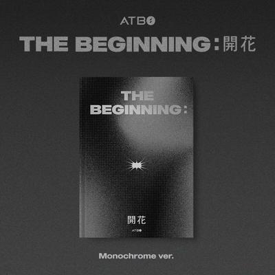 ATVIO (ATBO) - ATBO DEBUT ALBUM : The Beginning : Flowering [Monochrome Ver.]