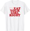 Treat Your Girl Right Retro Graphic Cotton TShirt Streetwear Casual Short Sleeve Tee