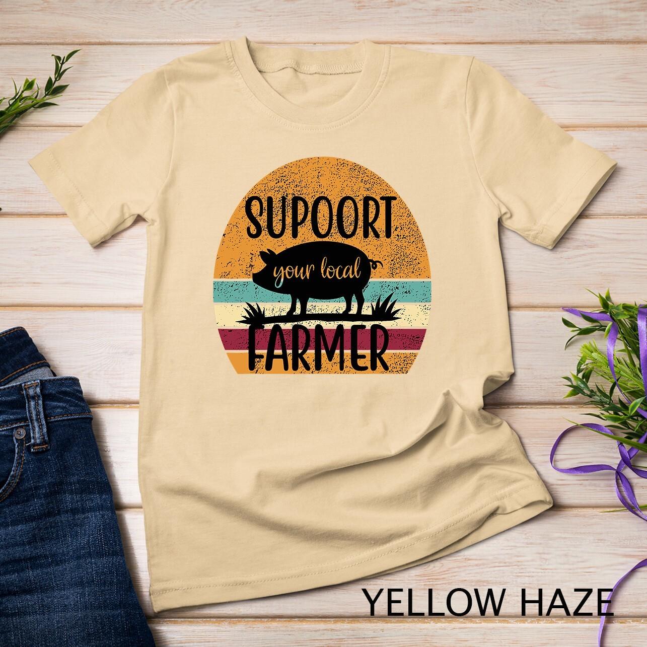 Vintage Farm Pig Farming Support Your Local Farmer Gift T-Shirt Mens Womens Tees Top Unisex T-Shirt Mens Womens Tees Top S