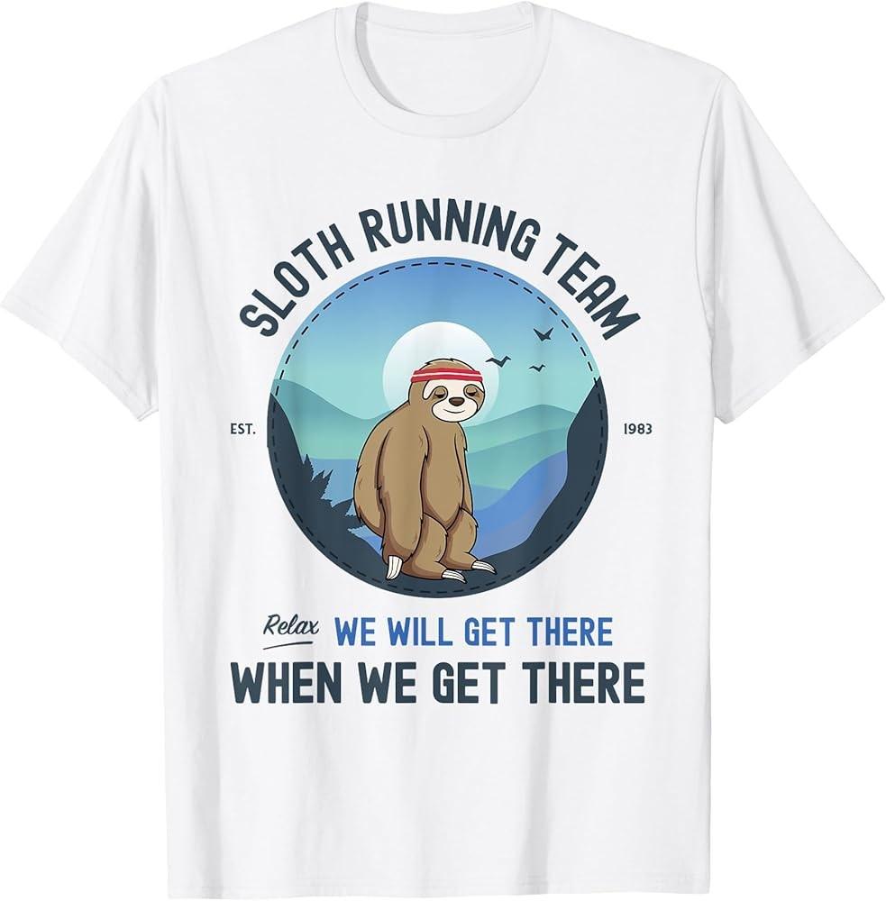 Sloth Running Shirt TShirt Unisex T-Shirt XXXL