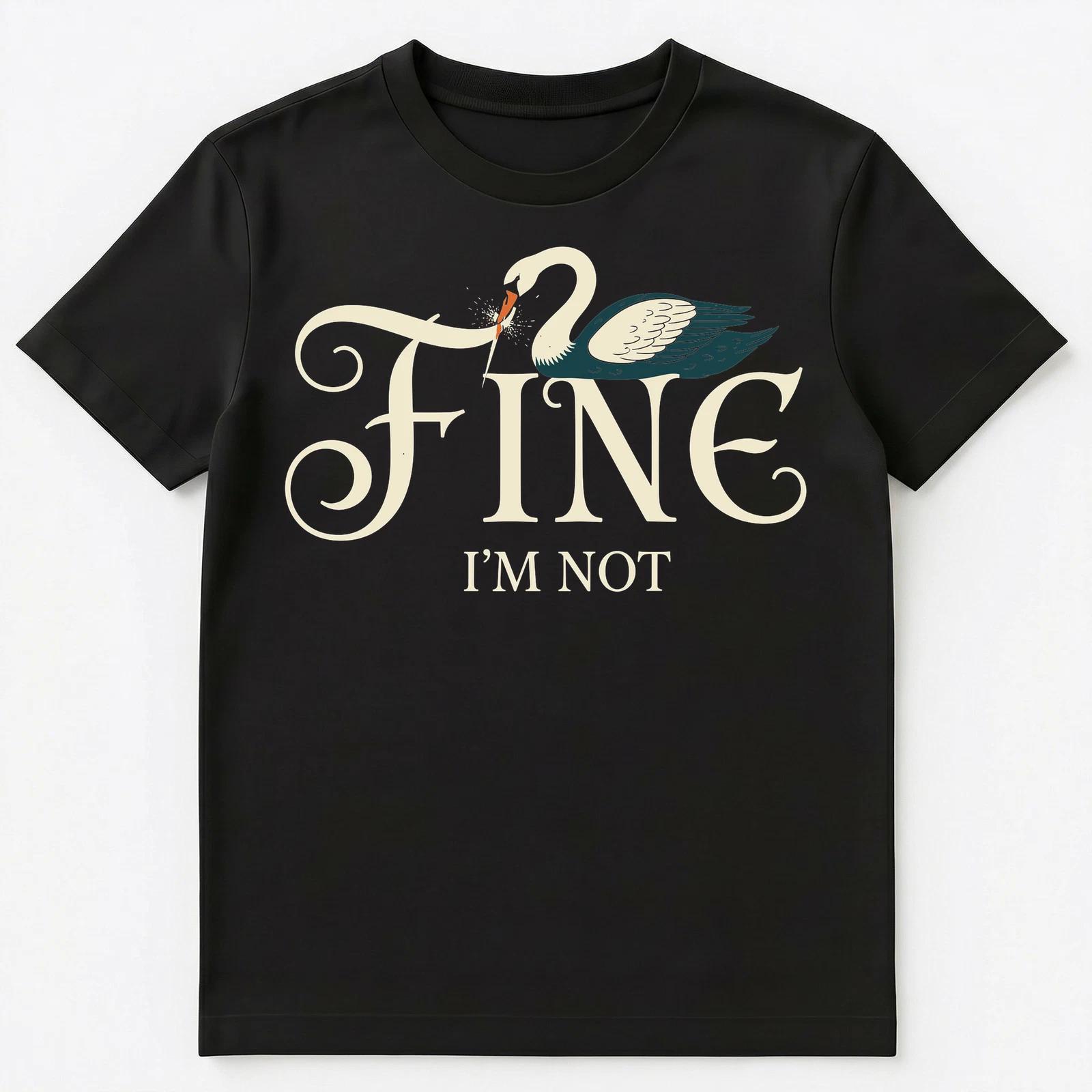 

Sarcasm Ironic Emotional Expression Humorous Fine Swan Unisex T-Shirt 2XL