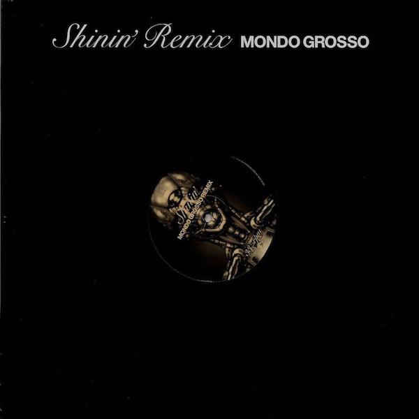 

12inch Record MONDO GROSSO Shinin Remix AIJL5213 REAL EYES 2004 Japan Japanese Club Dance Used