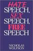 The Hate Speech, Sex Speech, Free Speech Book