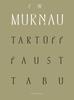 Murnau Set and F.W. Blu-ray (Includes Tartuffe, Faust, Taboo)
