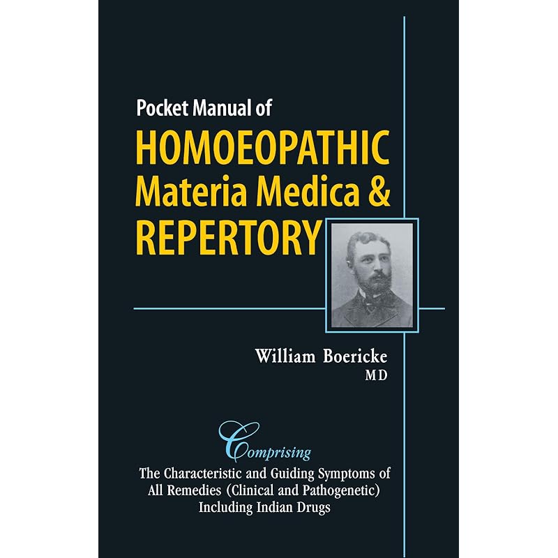 Pocket Manual of Homoeopathic Materia Medica & Repertory: Comprising of the Characteristic and Guiding Symptoms of All Remedies Clinical and Pathogene