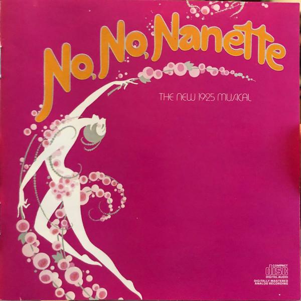 

CD NO NO NANETTE - No No Nanette CK30563 Columbia US Soundtracks & Musicals Used
