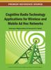 წიგნი Cognitive Radio Technology Applications for Wireless and Mobile Ad Hoc Networks