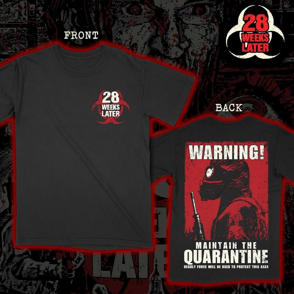 RARE 28 Weeks Later Movie Maintain the Quarantine T-shirt Unisex Size S-5XL Unisex T-Shirt XL